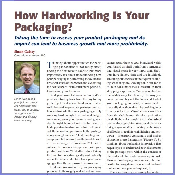 Product Description: Simon Gainey, Competitive Innovation LLC. Presented at the 2012 conference</br></br>Thinking about opportunities for packaging innovation is not really about finding the next idea to execute, but more importantly it’s about understanding how your packaging is performing today (in the broadest sense of the word) and evaluating the “white space” with consumers, your customers and your business</br> 2012- How Hardworking Is Your Packaging- Paper