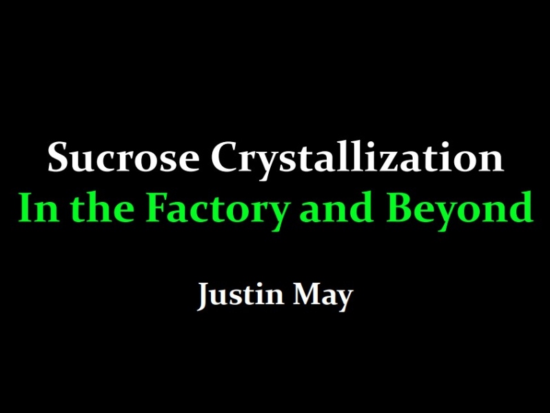 2019-Sucrose Crystallization In The Factory- Slide