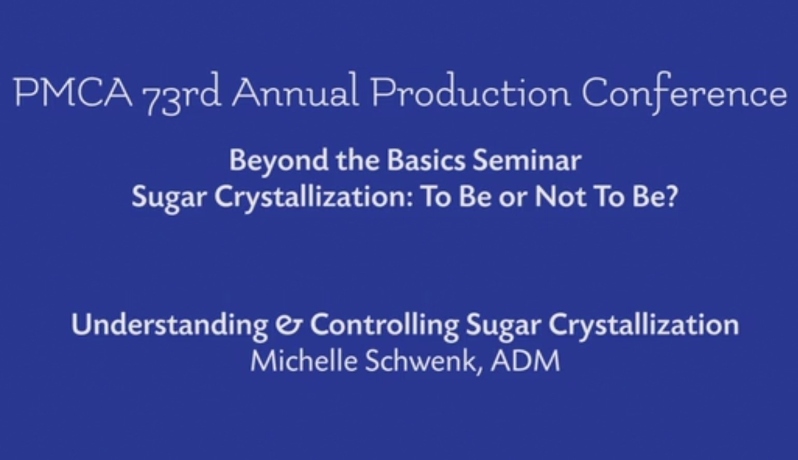 Product Description: Michelle Schwenk, ADM. Presented at the 2019 conference</br></br>Sucrose is an amazing molecule whose characteristics create and govern our confection industry. One of the unique qualities is its crystallization. Sometimes we want crystallization, sometimes it creates headaches. Understanding the chemistry of crystallization and the unique properties of sucrose crystals will help harness its power for your unique confection.</br> 2019- Understanding Sugar Crystallization-Video