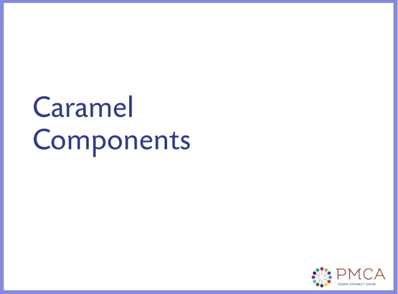 Product Description: Caramel, Fudge, And Toffee- 2014</br> 2014-Caramel Components