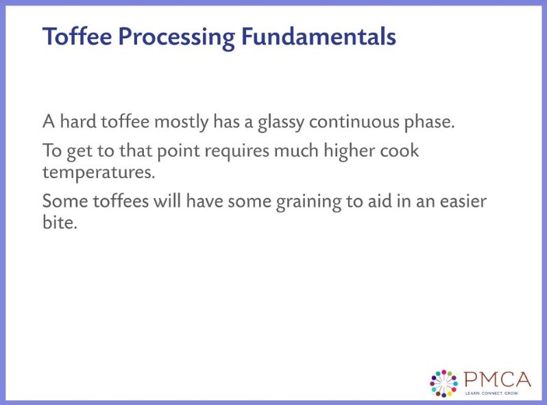 Product Description: Caramel, Fudge, and Toffee-2014</br> 2014-Toffee Processing Fundamentals