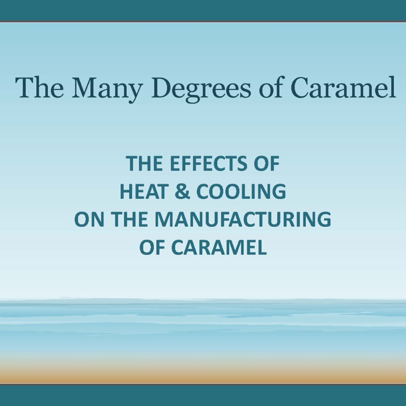 2023-The Many Degrees of Caramel-Slides