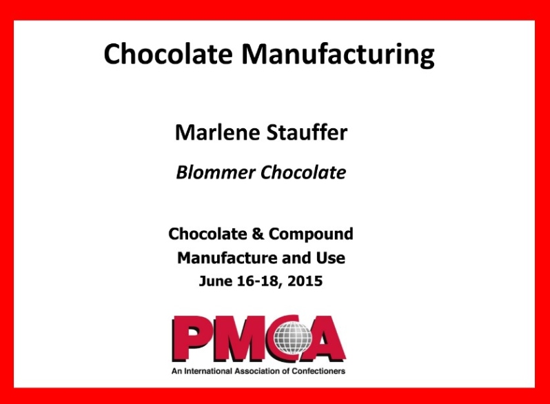 2015-Chocolate Manufacturing