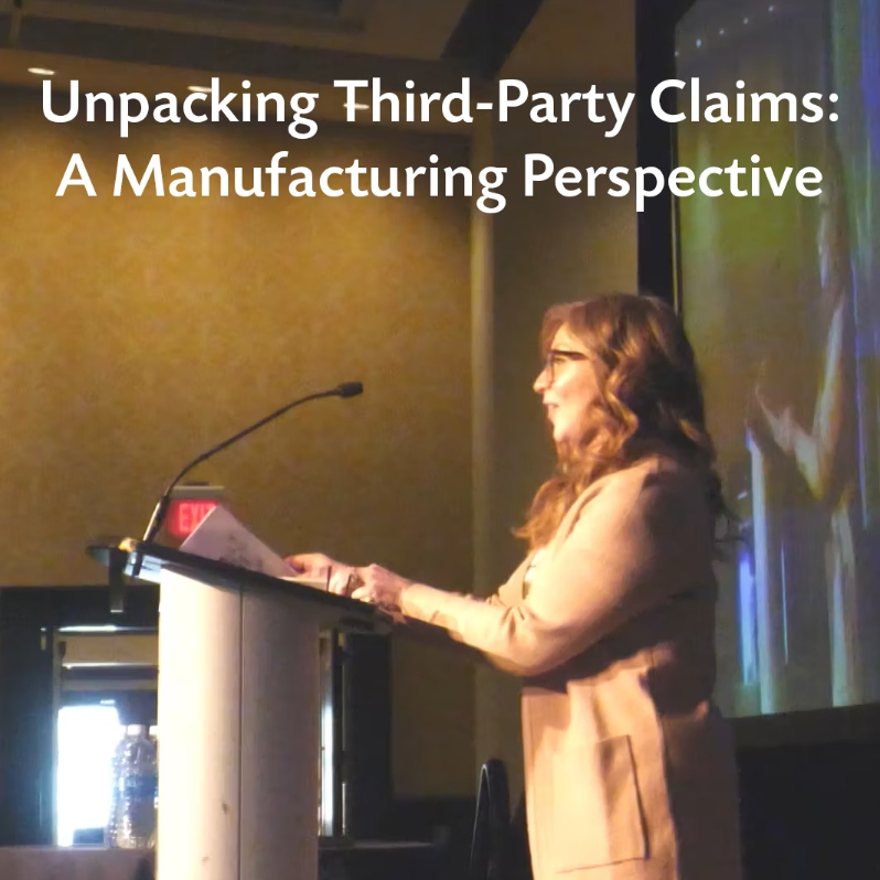 Product Description: Presented by Karina Scheren, PhD, The Hershey Company at the 2024 Annual Production Conference</br> 2024-Unpacking Third-Party Claims-Video